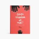 Livre à remplir - Papi ou Mamie, et moi ? - Minus